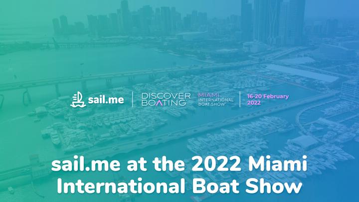 sail.me au salon nautique international Discover Boating de Miami en 2022